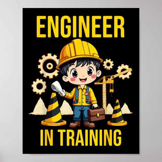 Engineer In Training Future Engineer Holding Engin Poster (Front)