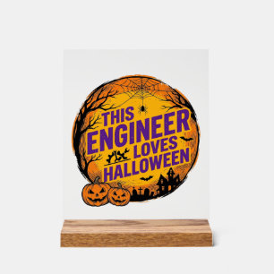 Engineer Loves Halloween Vintage Pumpkin Design_1 Acrylic Sign