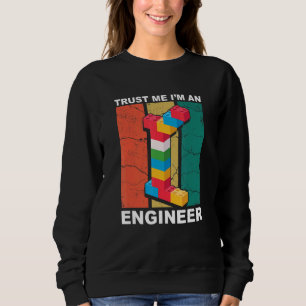 Engineer Master Builder Building Bricks Blocks Con Sweatshirt