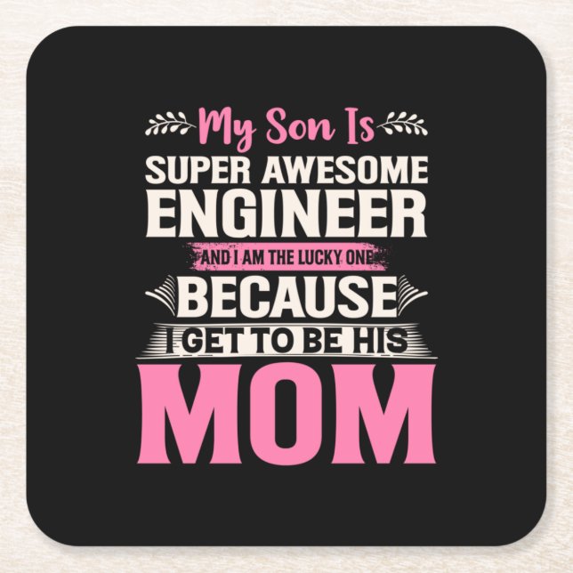 Engineer My Son Is A Super Awesome Engineer Square Paper Coaster (Front)