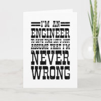 Engineer Never Wrong Funny Engineering Graduation