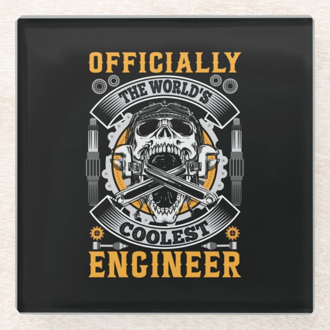 Engineer Officially The World Coolest Engineer Glass Coaster (Front)