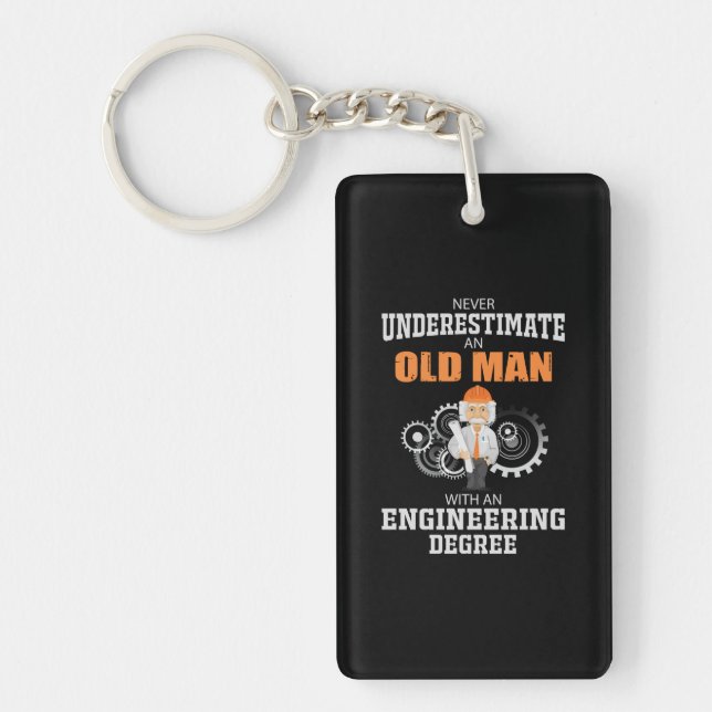 Engineer Old Man With An Engineering Degree Key Ring (Front)