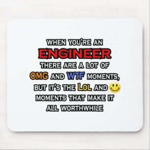Engineer ... OMG WTF LOL Mouse Pad
