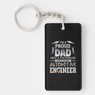 Engineer Proud Dad Of An Automotive Engineer Key Ring