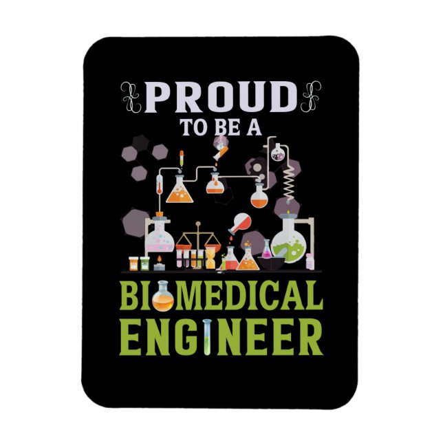 Engineer Proud To Be A Biomedical Engineer Magnet (Vertical)