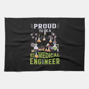 Engineer Proud To Be A Biomedical Engineer Tea Towel