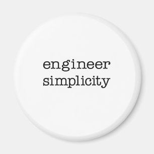 Engineer Simplicity Magnet
