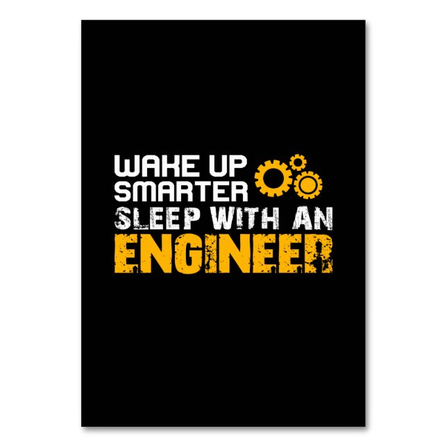Engineer Sleep With An Engineer Table Number (Front)