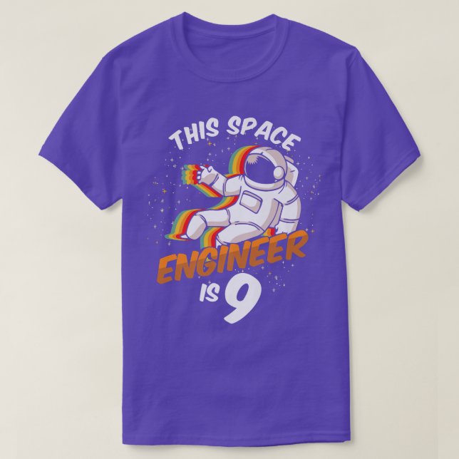 Engineer Space 9 Year Old Astronaut Born 2013 Nint T-Shirt (Design Front)