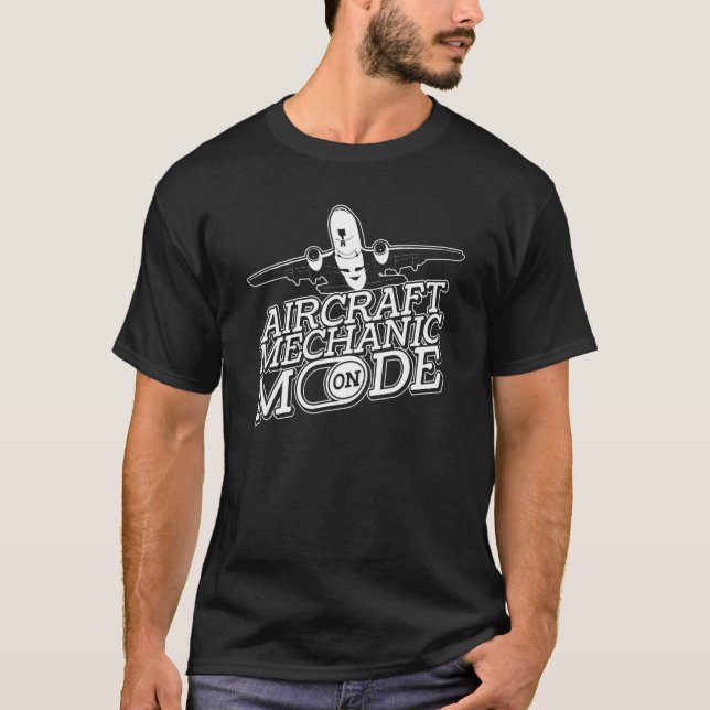 Engineer Technician   Aircraft Mechanic T-Shirt (Front)