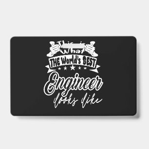 Engineer This Is Worlds Best Engineer Looks Like ID Badge