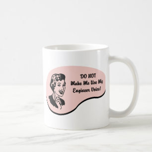 Engineer Voice Coffee Mug