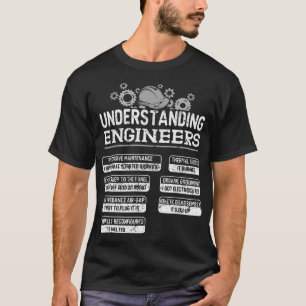 engineering Computer civil Understanding Engineers T-Shirt