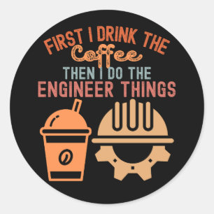 Engineering Degree, Engineering Saying5 Classic Round Sticker