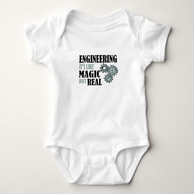 Engineering - It's Like Magic But Real Baby Bodysuit (Front)