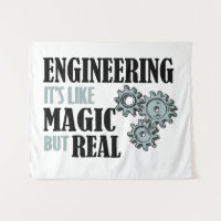 Engineering - It's Like Magic But Real