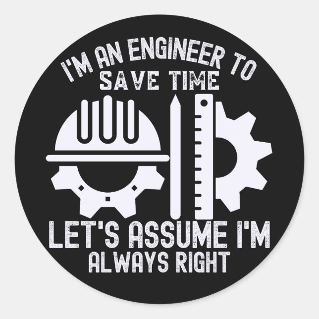 Engineering Jokes, Engineering Quotes7 Classic Round Sticker (Front)