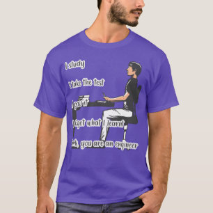 Engineering Quotes Engineer Student For Men gift T-Shirt