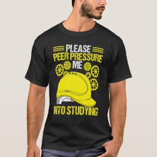 Engineering School Graduation Humor Funny Engineer T-Shirt