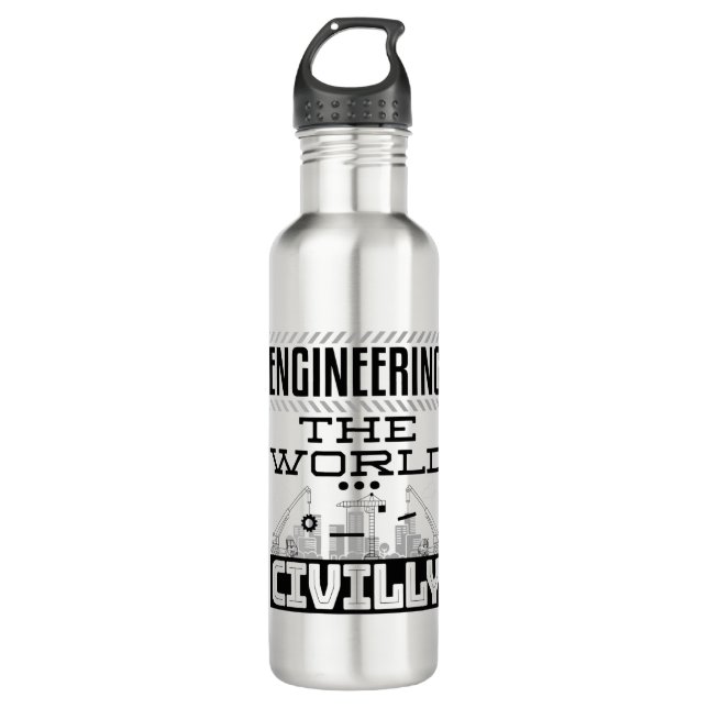 Engineering The World Civilly Cool Civil Engineer 710 Ml Water Bottle (Front)