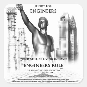 Engineers Rule Square Sticker