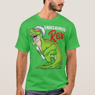 Engisaurus Rex Engineer Dinosaur T Rex Engineering T-Shirt
