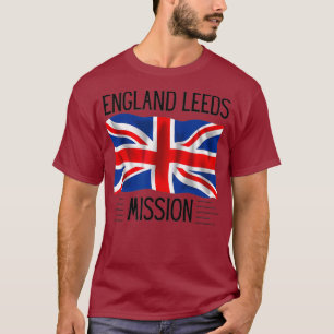 England Leeds LDS Mormon Mission Proud T-Shirt