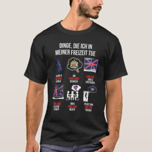 England Saying  Saying Free Time England Uk T-Shirt
