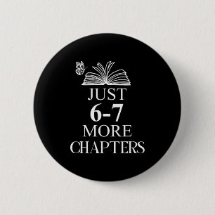 Englieacher 67 Book Just One More Chapter 6-7 Read 6 Cm Round Badge