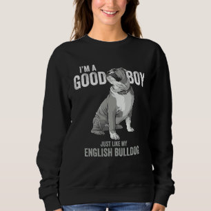 English bulldog  adorable bulldog  slogan dog dad sweatshirt