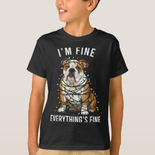 English Bulldog Christmas I'm Fine Everything Is F T-Shirt