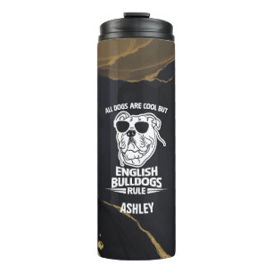 English Bulldog Cute Gift for Dog Dad Dog Mum Thermal Tumbler