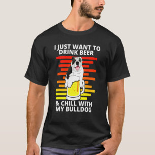English Bulldog Drink Beer Chill With My Dad Men T-Shirt