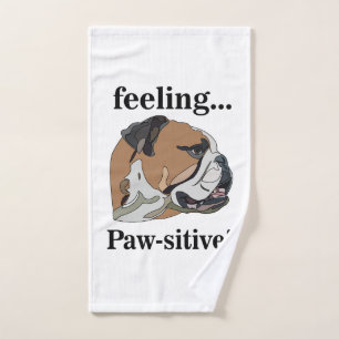 English Bulldog Feeling Pawsitive Dog Lover Hand Towel