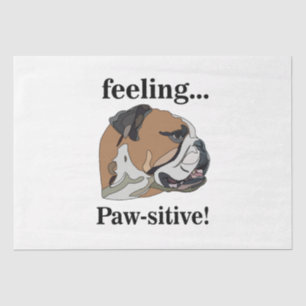 English Bulldog Feeling Pawsitive Pet Birthday Tissue Paper