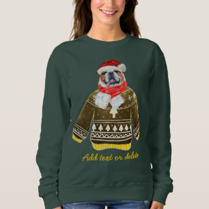 English Bulldog Funny Ugly Christmas Dog Mom Sweat Sweatshirt