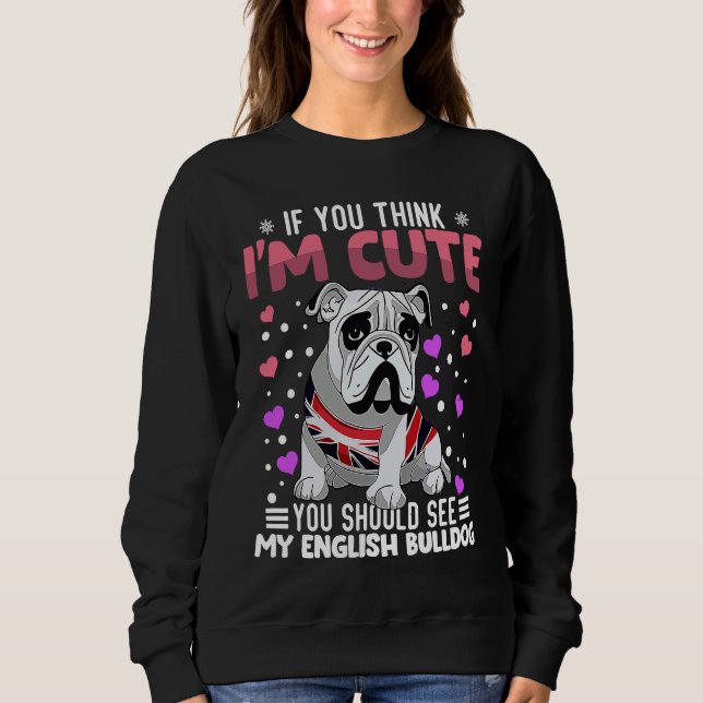 English Bulldog Heart Valentine's Day Animal For W Sweatshirt (Front)