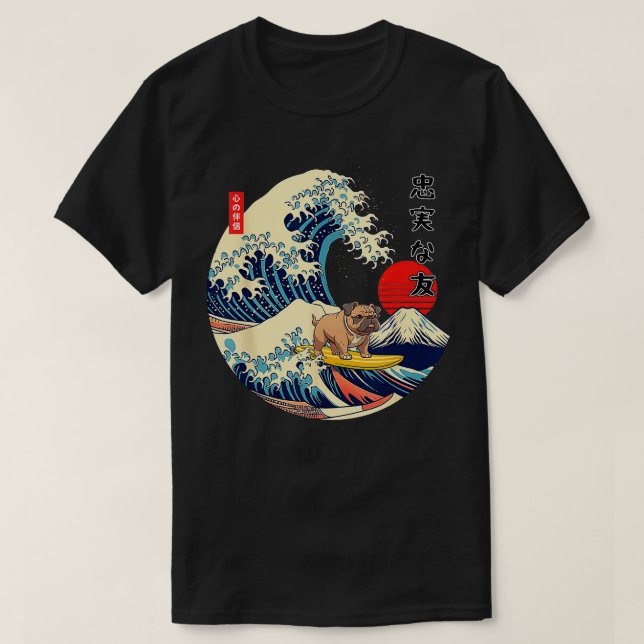 English Bulldog Japanese Kanagawa Wave Surf Loyal  T-Shirt (Design Front)
