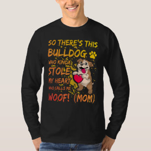 English Bulldog Mom Dog  Saying T-Shirt