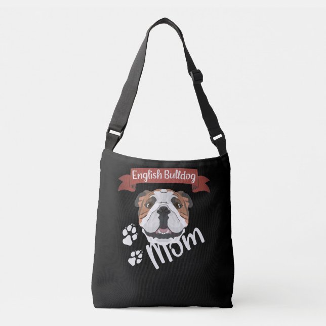 English Bulldog Mum, Dog Mum Crossbody Bag (Front)