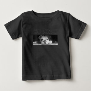 English Bulldog Puppy Social Distancing Go Away Baby T-Shirt