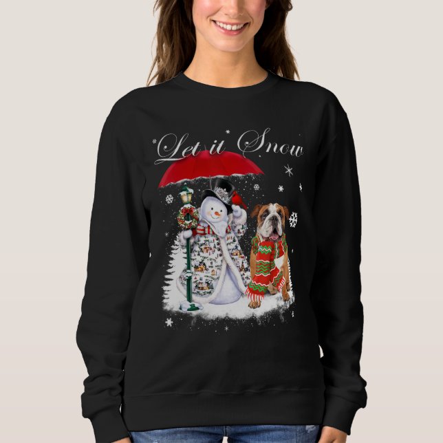 English Bulldog Santa Dog Christmas Snowman Xmas P Sweatshirt (Front)