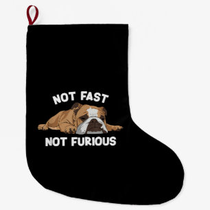 English Bulldog Sleeping Not Fast Not Furious Funn Large Christmas Stocking