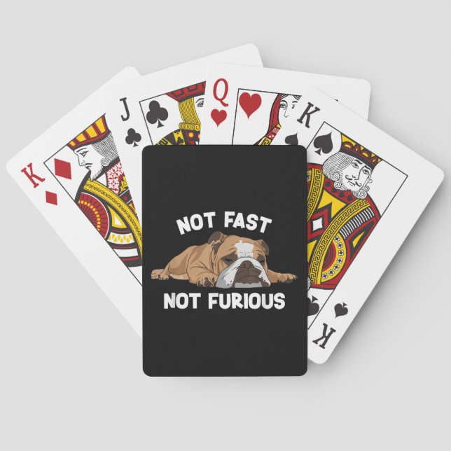 English Bulldog Sleeping Not Fast Not Furious Funn Playing Cards (Back)