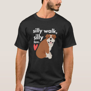 English Bulldog Squishy Face Squishy Butt 1 T-Shirt