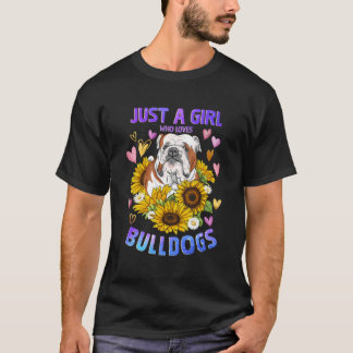 English Bulldog The Girl Dog Puppy Lover Woman T-Shirt