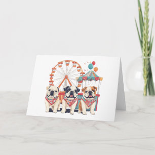 English Bulldogs At A Carnival  Card