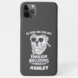 English Bulldogs Rules Funny All Dogs Are Coll But Case-Mate iPhone Case