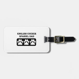 English Cocker Spaniel Dad Luggage Tag